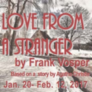 Murder and Intrigue to Hit the Stage at Clague with LOVE FROM A STRANGER Video