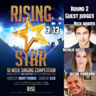 Nick Adams, Natalie Weiss & Jacob Yandura to Judge Second Round of RISING STAR Singin Video