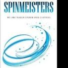 Jim May Pens SPINMEISTERS Video
