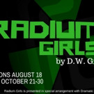 Limelight Performing Arts Presents D.W. Gregory's RADIUM GIRLS