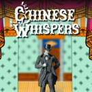 Real-Life Man Who Behaved Badly Features in New Greenwich Comedy CHINESE WHISPERS Video