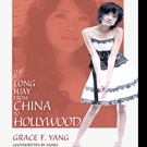 Grace F. Yang Shares Breaking into Hollywood as a Chinese American