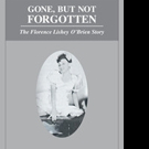 Beverly Lishey Stelly Releases GONE, BUT NOT FORGOTTEN