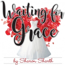 WAITING FOR GRACE World Premiere Extends at Odyssey Theatre Video