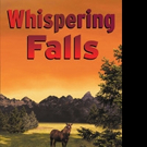 K.D. Hudson Releases WHISPERING FALLS