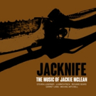 New CD 'The Music of Jackie McLean' to Be Released by Primary Records 4/22