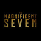 THE MAGNIFICENT SEVEN Original Motion Picture Soundtrack Out Today