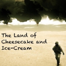 THE LAND OF CHEESECAKE AND ICE-CREAM Tackles War on Terror at Theatre Row Video