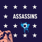ASSASSINS to Open Lyric Theatre's 2017 Season with a Bang Video