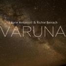 Laurie Antonioli's 'Varuna' Set for Release Next Month Video