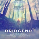 Jeppe Ronde's Intense Thriller BRIDGEND to Open in NYC This May