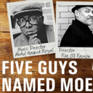 FIVE GUYS NAMED MOE, GUESS WHO'S COMING TO DINNER and More Set for the Court's…