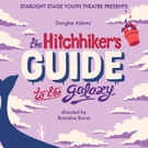 Starlight Stage Youth Theatre to Present THE HITCHHIKER'S GUIDE TO THE GALAXY