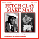 Eric J. Little Joins FETCH CLAY, MAKE MAN Team Video