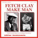 Eric J. Little Joins FETCH CLAY, MAKE MAN Team