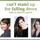 CAN'T STAND UP FOR FALLING DOWN, Starring Ellie Nunn, Begins Tonight at Theatre N16 Video
