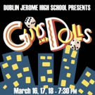 Dublin Jerome High School to Roll the Dice on GUYS AND DOLLS Video