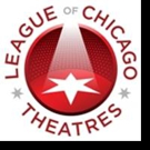 League of Chicago Theatres Announces Fall Theatre Showcase Dates Video
