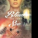 Bonnell Leon Patrick Releases YOU BLIND! YOU CAN'T SEE