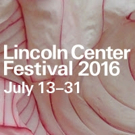 Tickets for Lincoln Center Festival 2016 Now on Sale