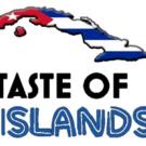 TASTE OF ISLANDS Closes Live @ Peck Pavilion Series Today