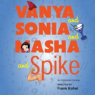 Tacoma Little Theatre to Present VANYA AND SONIA AND MASHA AND SPIKE Video