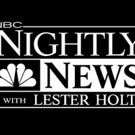 NBC NIGHTLY NEWS Delivers Biggest Year-Over-Year Viewer Gains