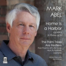 Delos to Release Premiere Recording of Mark Abel's First Opera, Today
