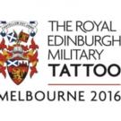 ROYAL EDINBURGH MILITARY TATTOO Coming to Melbourne in 2016 Video