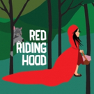 RED RIDING HOOD To Play at Pleasance Theatre, Dec. 7