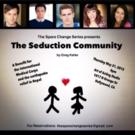 The Spare Change Series to Host THE SEDUCTION COMMUNITY Benefit for Nepal Video