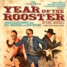 BWW Review: YEAR OF THE ROOSTER is a Riotous Funny Black Comedy