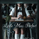 Feature Film about Eating Disorders, LITTLE MISS PERFECT, to be Screened in Dallas Video