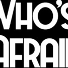 Space 55 Presents WHO'S AFRAID OF VIRGINIA WOOLF?