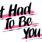 KWP Productions  presents Renee Taylor & Joseph Bologna's  IT HAD TO BE YOU Video