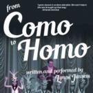 Lynne Jassem's FROM COMO TO HOMO Begins at San Francisco Fringe Tonight Video