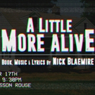 Nick Blaemire's A LITTLE MORE ALIVE Set for Next Episode of THE SCORE Podcast