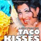 Kay Sedia to Premiere TACO KISSES , 7/2-3 Video
