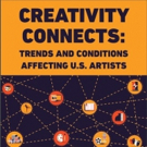 NEA Releases 'Creativity Connects' Report on Trends Affecting U.S. Artists Video