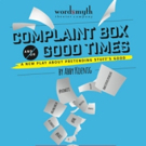 Wordsmyth Theater to Host Reading of Local Playwright's COMPLAINT BOX AND/OR GOOD TIM Video