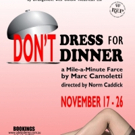 The Adelaide Repertory Theatre Presents DON'T DRESS FOR DINNER This November Video