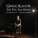 The Crypt Sessions to Celebrate Halloween with Gregg Kallor's THE TELL-TALE HEART Video