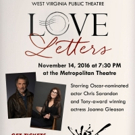 West Virginia Public Theatre's 'Love Letters' to star Chris Sarandon and Joanna…