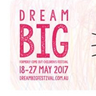 DreamBIG Children's Festival Starts Today