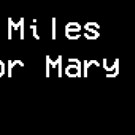 The Bushwick Starr presents MILES FOR MARY