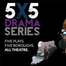 Playwrights Announced for Theatre East's 5X5 Drama Series Video