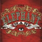West End's THE ELEPHANT MAN Announces Special Ticket Offer Video