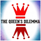 American Theatre of Actors Set to Premiere THE QUEEN'S DILEMMA: A NEW MUSICAL Video