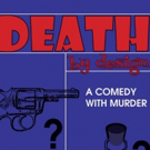 A Comedy, with Murder! DEATH BY DESIGN at the Lake Worth Playhouse