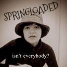 SPRINGLOADED: a Show 25 Years in the Making Comes to Fringe Video